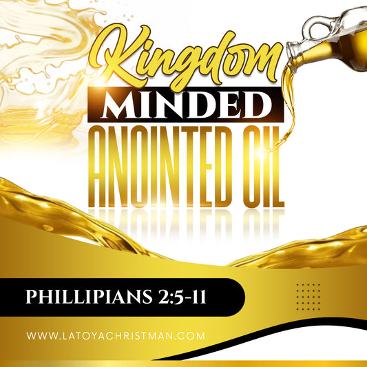 Kingdom Minded Anointed Oil